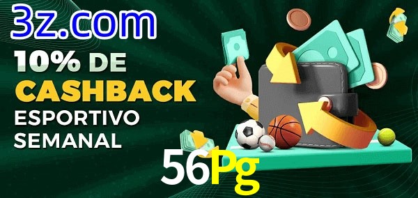 10% de bônus de cashback na 56Pg